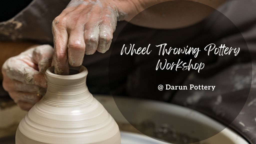 Wheel Throwing Pottery Worskshop